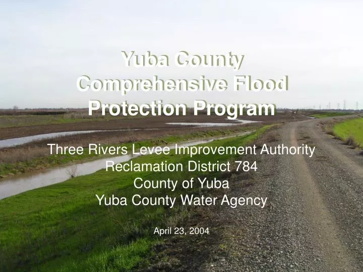 yuba county comprehensive flood protection program