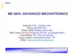 ME 8843: ADVANCED MECHATRONICS - slide 1
