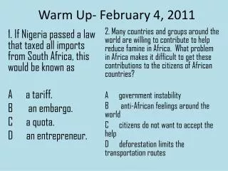 Warm Up- February 4, 2011