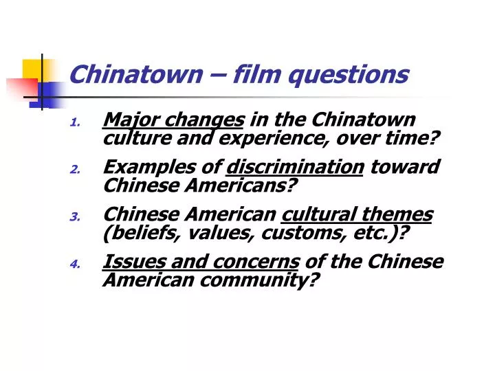 chinatown film questions