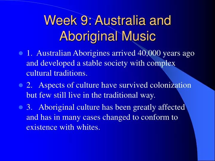 week 9 australia and aboriginal music