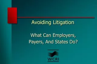 Avoiding Litigation
