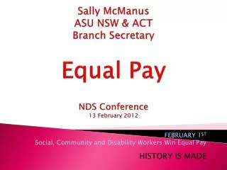 Sally McManus ASU NSW &amp; ACT Branch Secretary Equal Pay NDS Conference 13 February 2012