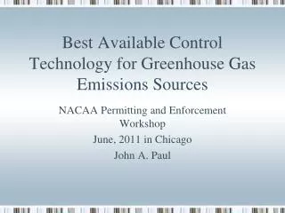 Best Available Control Technology for Greenhouse Gas Emissions Sources