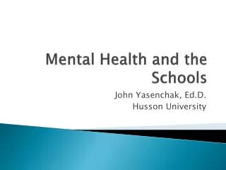 Mental Health and the Schools