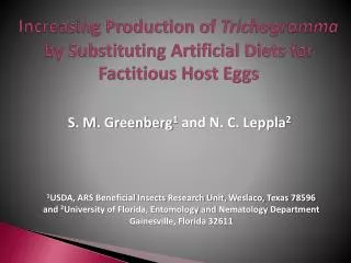 Increasing Production of Trichogramma by Substituting Artificial Diets for Factitious Host Eggs