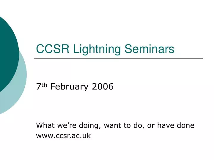 ccsr lightning seminars