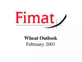Wheat Outlook February 2003