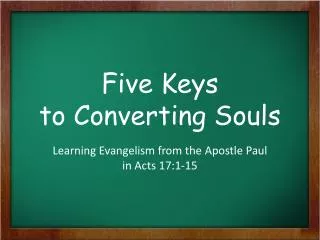 Five Keys to Converting Souls