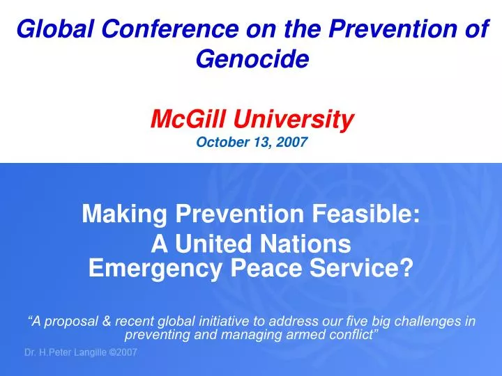global conference on the prevention of genocide mcgill university october 13 2007