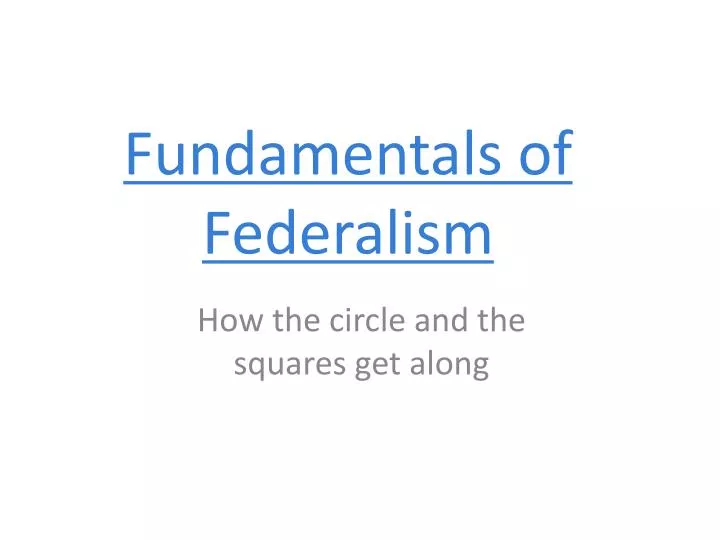 fundamentals of federalism
