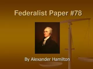 Federalist Paper #78