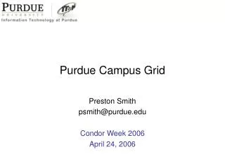 Purdue Campus Grid
