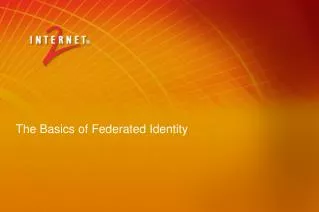 The Basics of Federated Identity