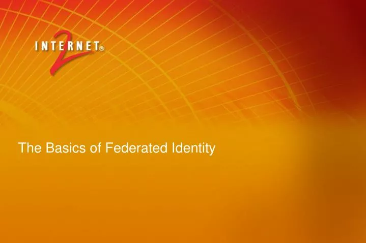 the basics of federated identity