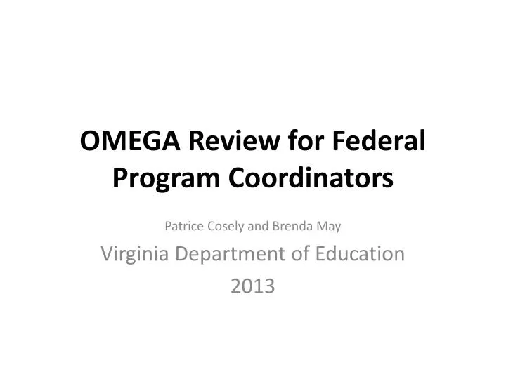omega review for federal program coordinators