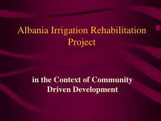 Albania Irrigation Rehabilitation Project