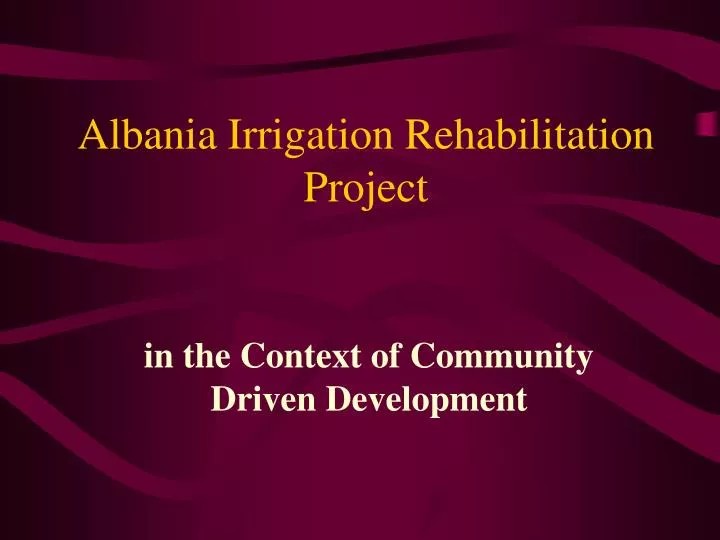 albania irrigation rehabilitation project