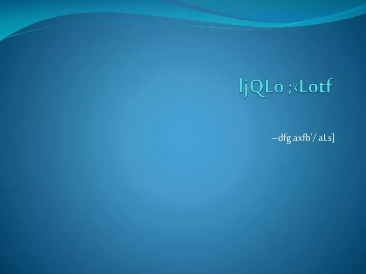 ljqlo lotf