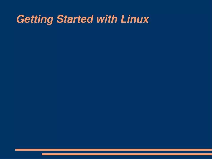 getting started with linux