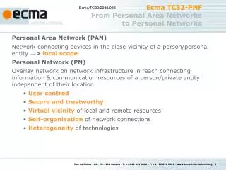 Ecma TC32-PNF From Personal Area Networks to Personal Networks