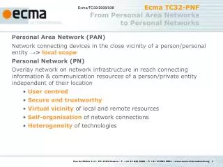 ecma tc32 pnf from personal area networks to personal networks