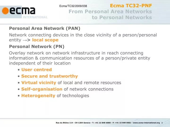 ecma tc32 pnf from personal area networks to personal networks