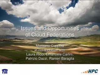 Issues and Opportunities of Cloud Federations