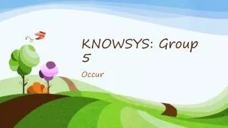 KNOWSYS: Group 5