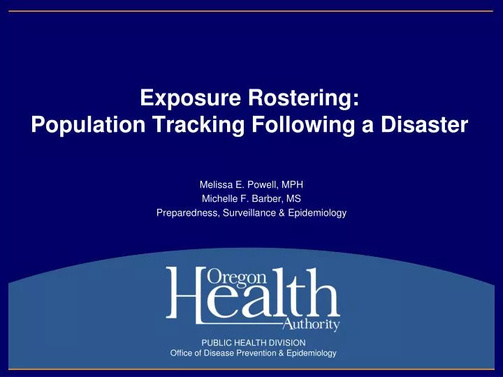 exposure rostering population tracking following a disaster