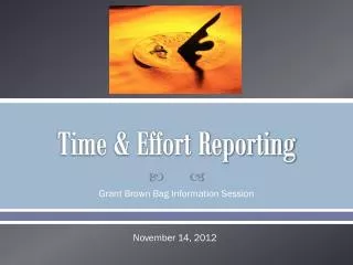 Time &amp; Effort Reporting