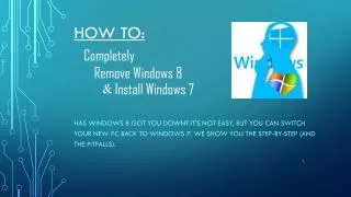 How to: Completely Remove Windows 8 &amp; Install Windows 7