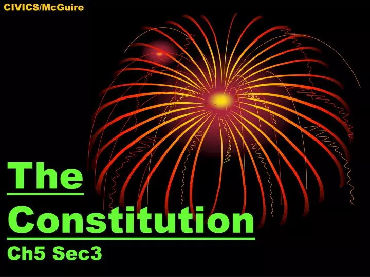 the constitution ch5 sec3