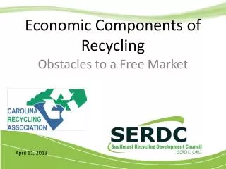 Economic Components of Recycling
