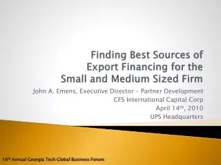 Finding Best Sources of Export Financing for the Small and Medium Sized Firm