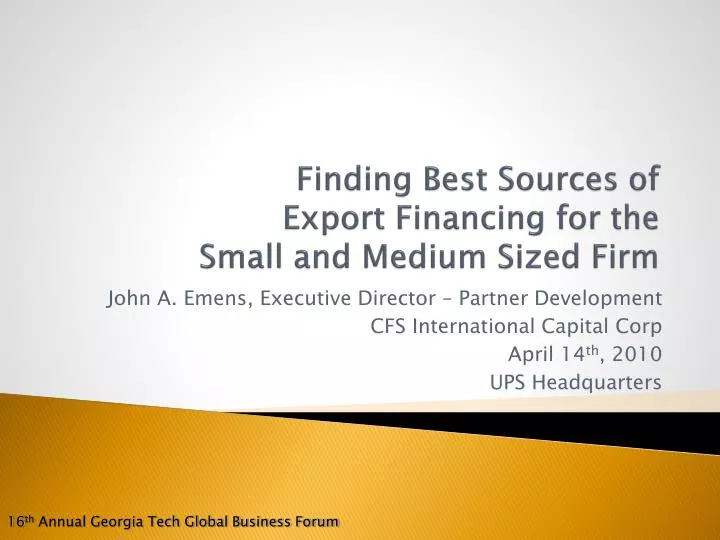 finding best sources of export financing for the small and medium sized firm