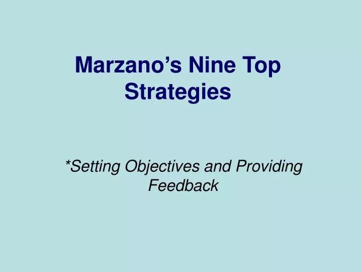 marzano s nine top strategies