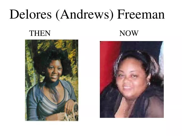 delores andrews freeman