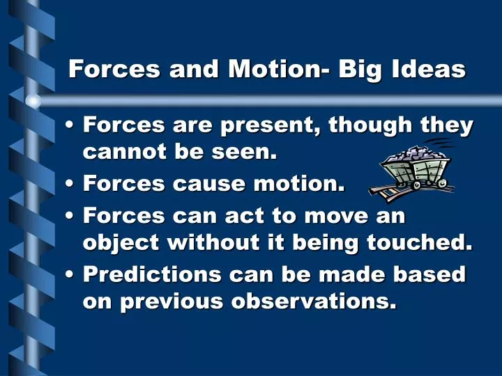 forces and motion big ideas