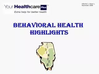 Behavioral Health Highlights