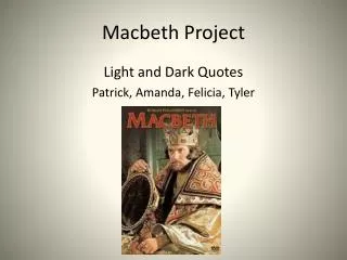 Macbeth Project