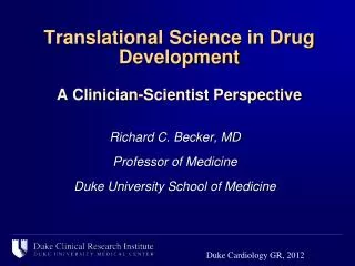 Translational Science in Drug Development A Clinician-Scientist Perspective