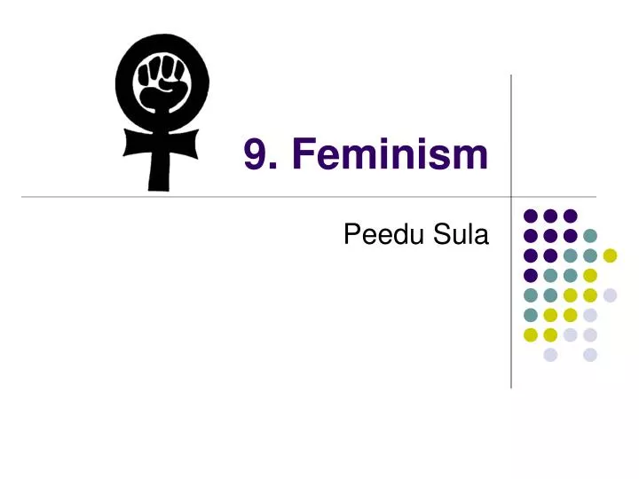 9 feminism