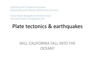 Plate tectonics &amp; earthquakes