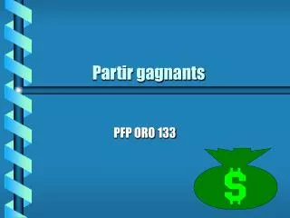 partir gagnants