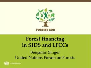 Forest financing in SIDS and LFCCs
