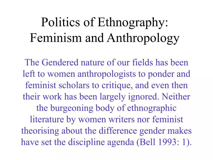 politics of ethnography feminism and anthropology