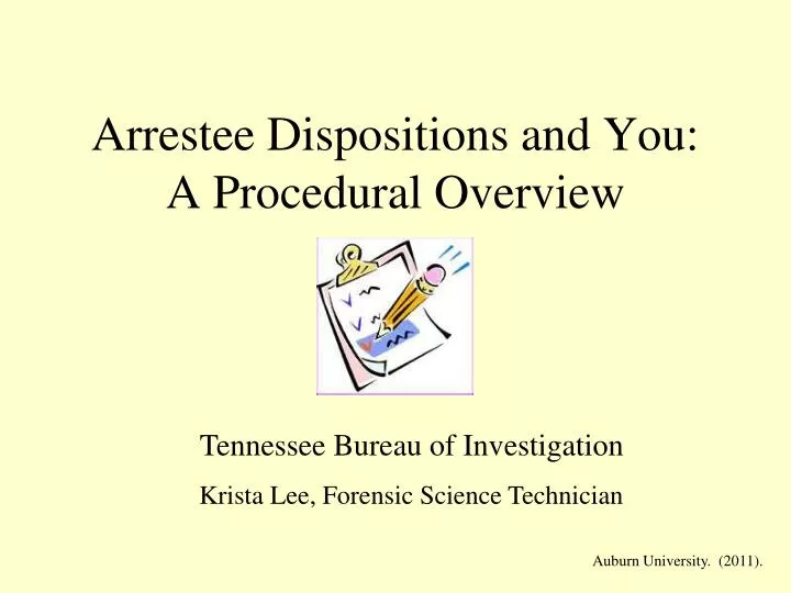arrestee dispositions and you a procedural overview