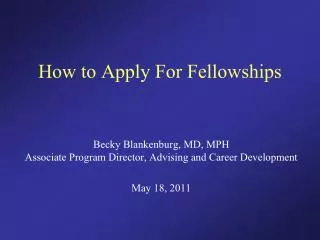 How to Apply For Fellowships