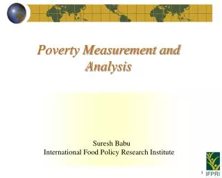 Poverty Measurement and Analysis